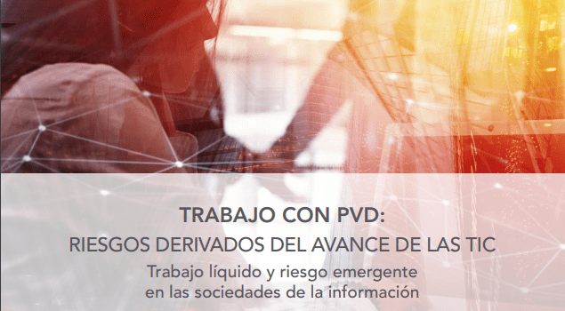 Presentación del estudio sobre el uso de pantallas de visualización de datos (PVD) y el riesgo emergente de las tecnologías de la información y la comunicación (TICs)