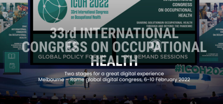 33rd International Congress on Occupational Health