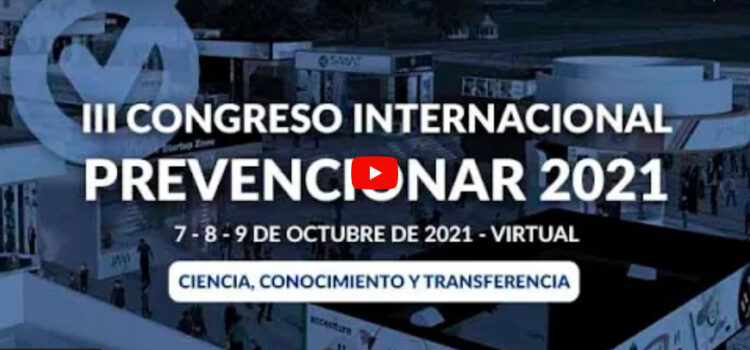 III Congreso internacional Prevencionar 2021