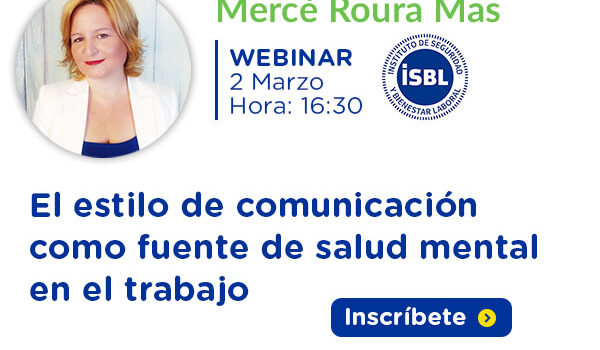 El estilo de comunicación como fuente de salud mental en el trabajo