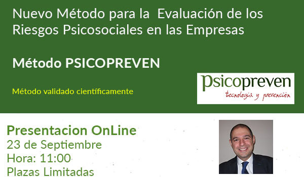 Nuevo método Psicopreven de evaluación de riesgos psicosociales.