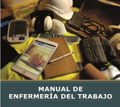 Presentación del Manual de Enfermería del Trabajo