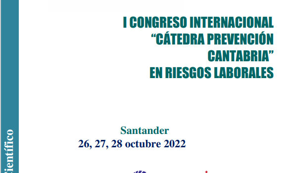 I Congreso Internacional “Cátedra Prevención Cantabria” en Riesgos Laborales