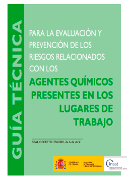 Presentación de la actualización de la guía técnica para la evaluación y prevención de los riesgos relacionados con los agentes químicos presentes en los lugares de trabajo