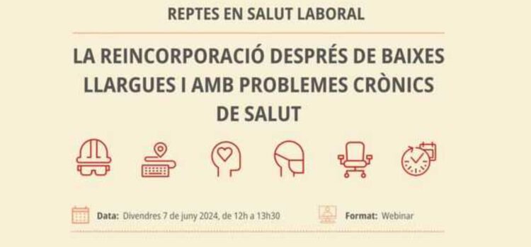 La reincorporación después de bajas largas y con problemas crónicos de salud.