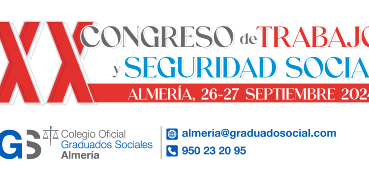 XX Congreso de Trabajo y Seguridad Social.