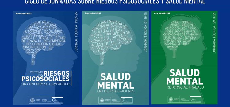 Ciclo de Jornadas sobre riesgos psicosociales y salud mental.